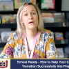 School Ready – How to Help Your Child Transition Successfully Into Prep