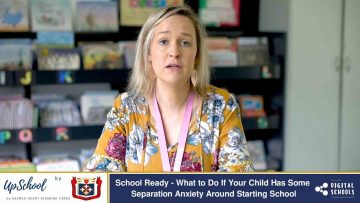 School Ready – What to Do If Your Child Has Some Separation Anxiety Around Starting School
